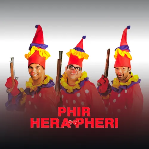 Phir Hera Pheri