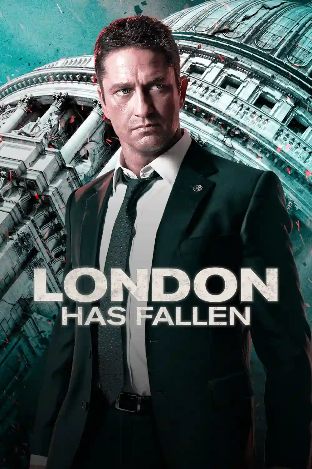 London Has Fallen