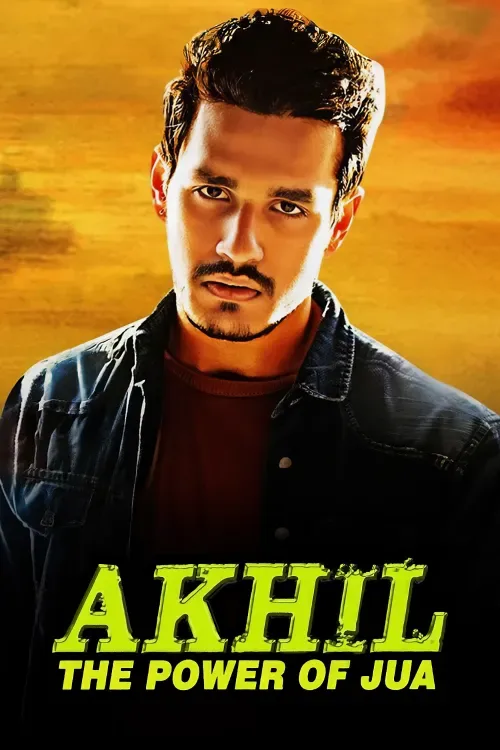 Akhil The Power Of Jua