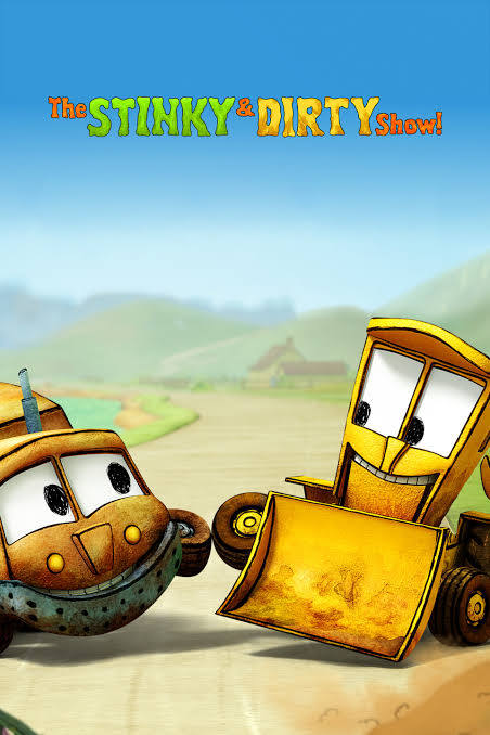 The Stinky & Dirty Show