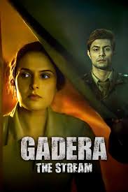 Gadera: The Stream