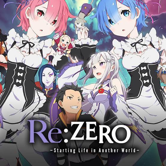 ReZERO -Starting Life in Another World