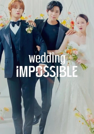 Wedding Impossible