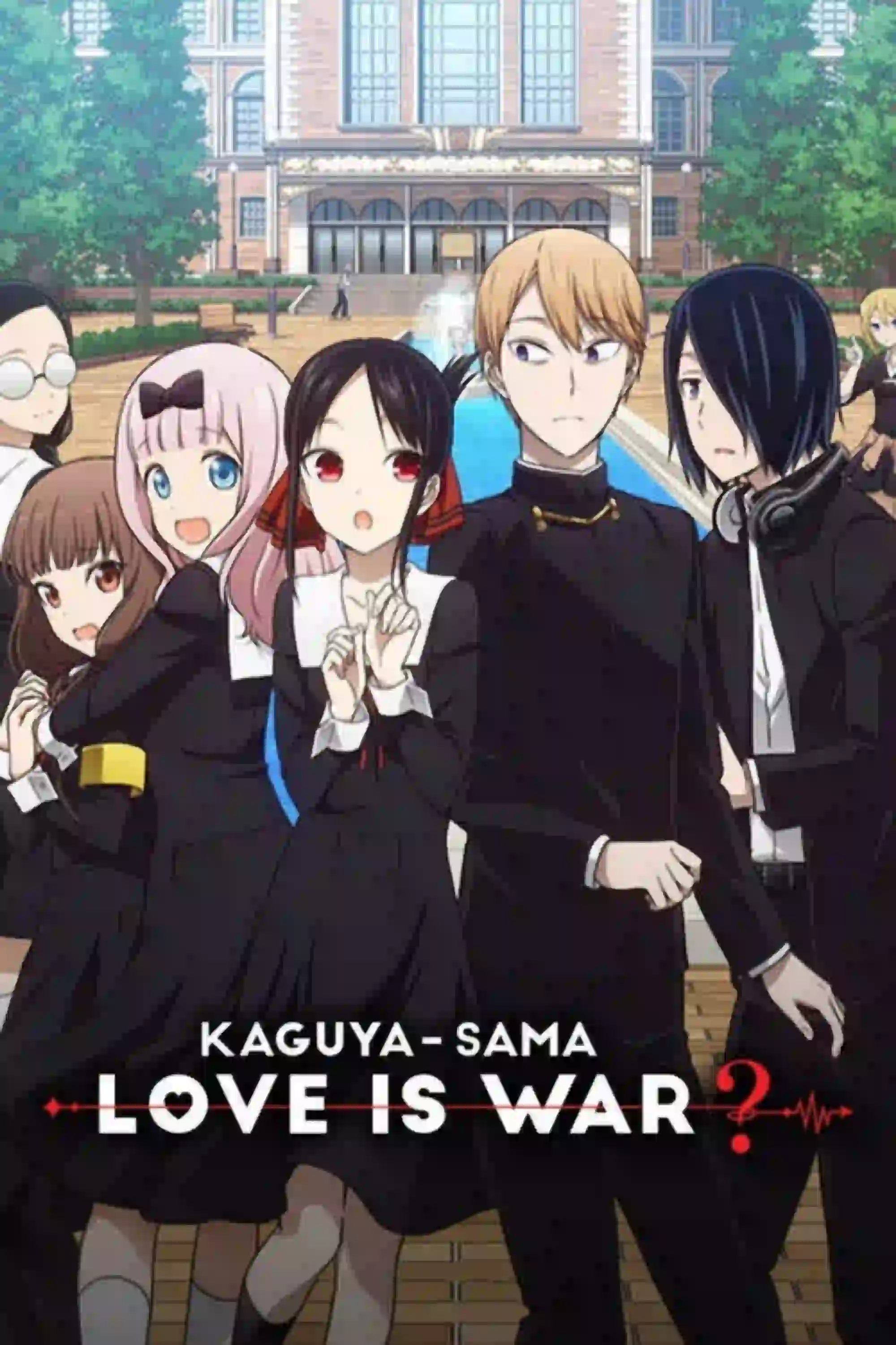 Kaguya-sama: Love Is War