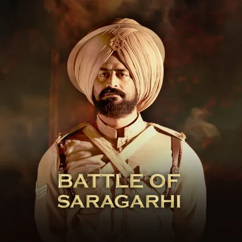 Battle Of Saragarhi