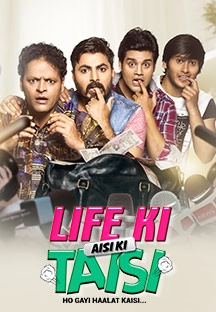 Life Ki Aisi Ki Taisi Ho Gayi Haalat Kaisi