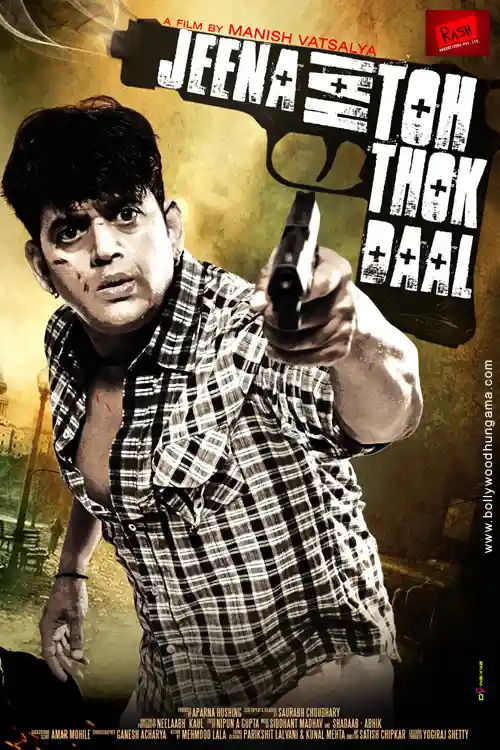 Jeena Hai Toh Thok Daal