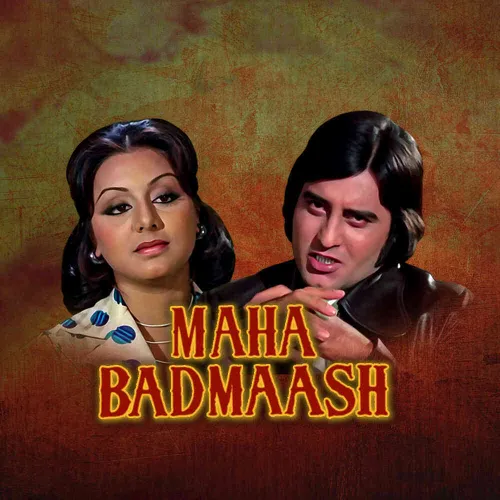 Maha Badmaash