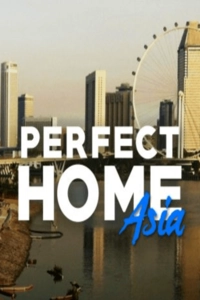 Perfect Home: Asia
