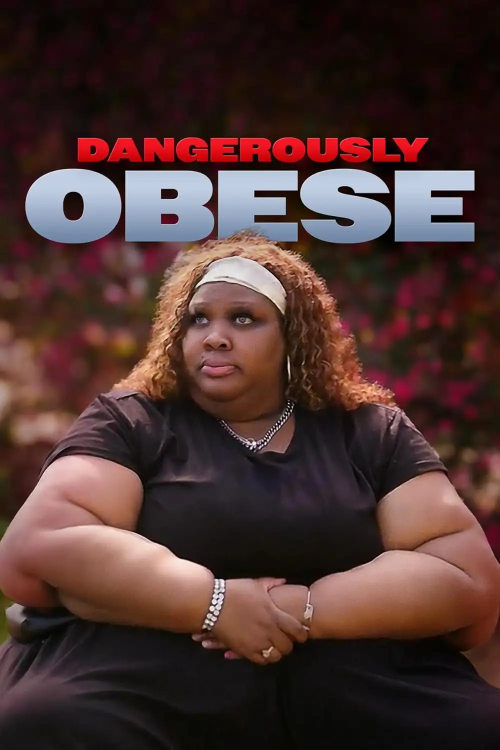 Dangerously Obese