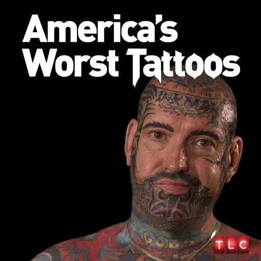 America's Worst Tattoos
