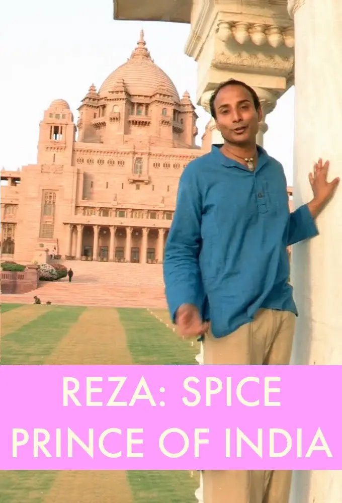 Reza: Spice Prince of India