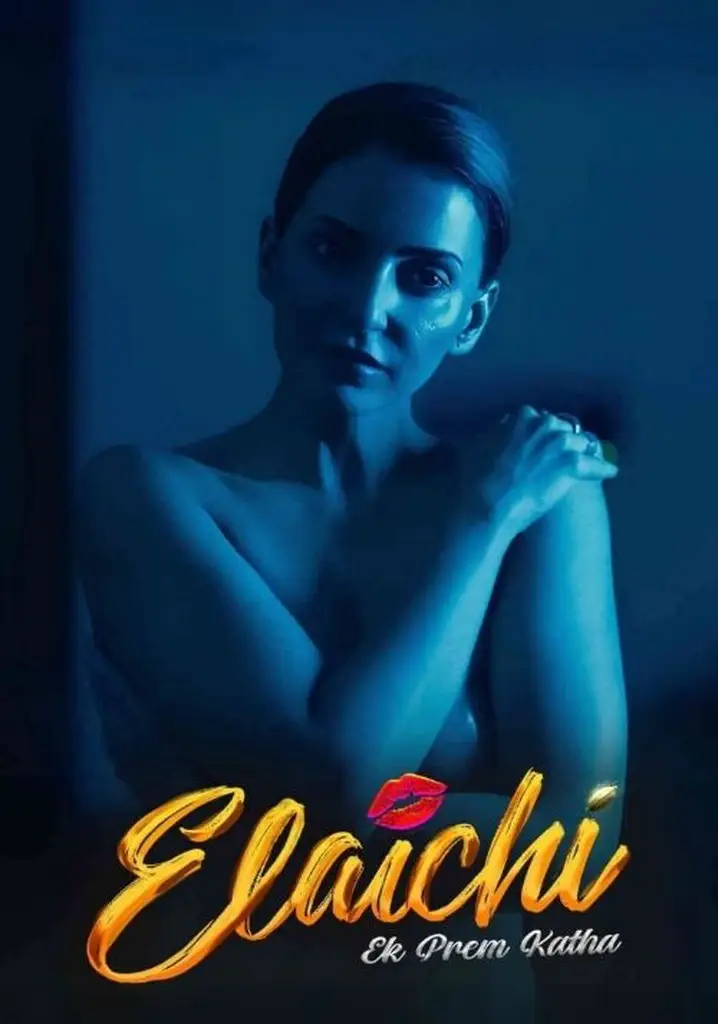 Elaichi Ek Prem Katha