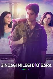 Zindagi Milegi Dobara