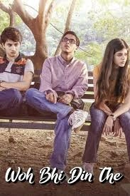 Woh Bhi Din The