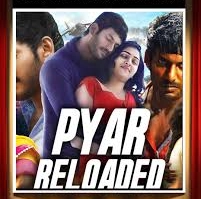 Pyaar Reloaded