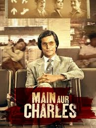 Main Aur Charles