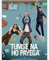 "Tumse Na Ho Payega"