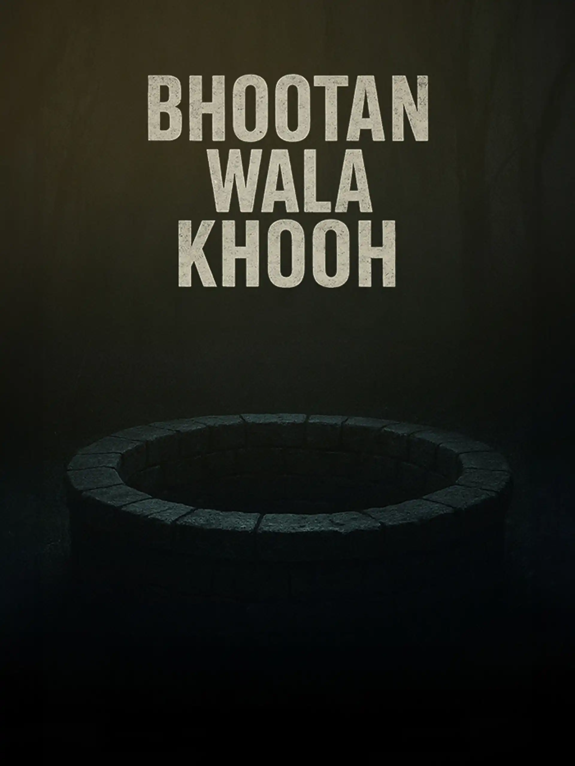 Bhootan Wala Khooh