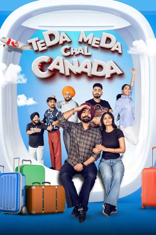 Teda Meda Chal Canada