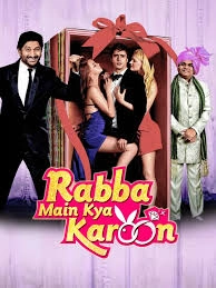 Rabba Main Kya Karoon