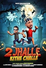 2 Jhalle Kithe Challe