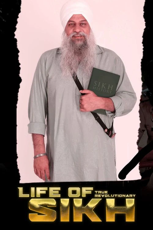 Life Of True Revolutionary Sikh
