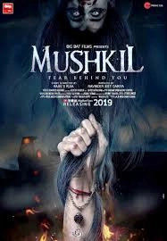 Mushkil - Fear Behind You