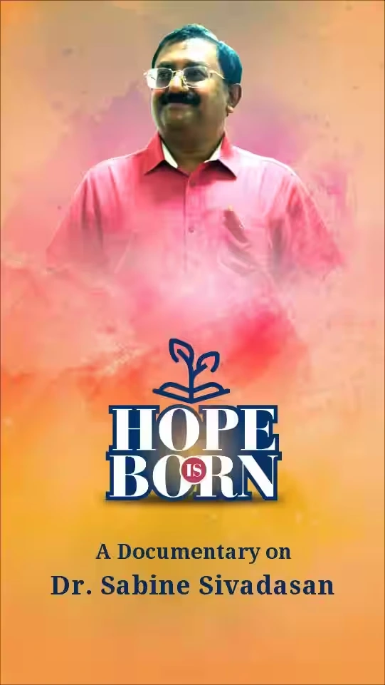 Hope Is Born - Documentary - Malayalam - Biopic