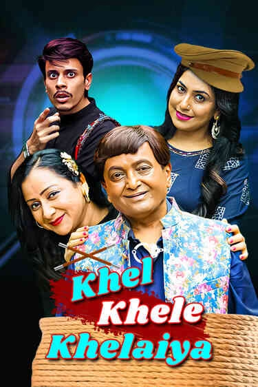 Khel Khele Khelaiya