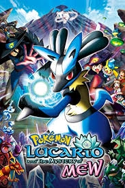 Lucario and the Mystery of Mew - Pokemon the Movie