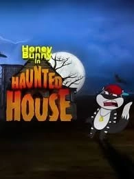 Honey Bunny In Haunted House