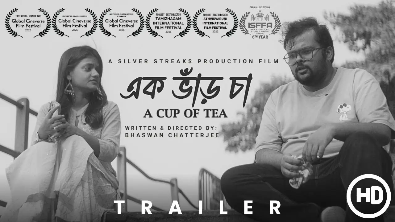 A Cup Of Tea - Bengali Romance Short film