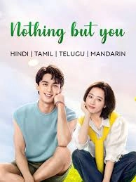 Nothing But You