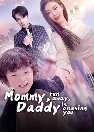Mommy, run away, Daddy is chasing you