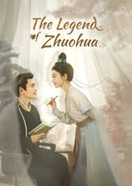The Legend of Zhuohua