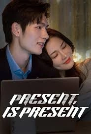 "Present, is Present"