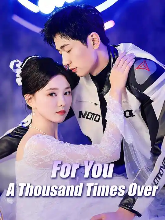 A Thousand Times for You
