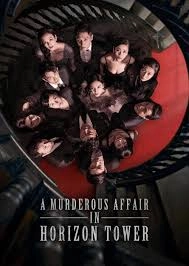 A Murderous Affair in Horizon Tower