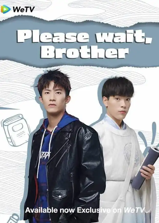 "Please Wait, Brother"