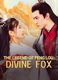 The Legend of Feng Lou: Divine Fox