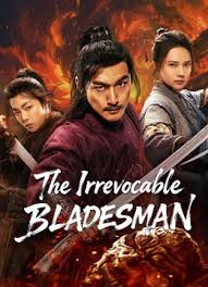 The Irrevocable Bladesman