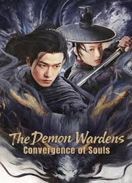 The Demon Wardens: Convergence of Souls