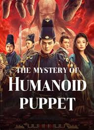 The Mystery of Humanoid Puppet