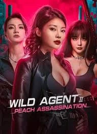 Wild Agent 2: Peach Assassination