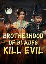 BROTHERHOOD OF BLADES: KILL EVIL