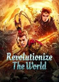 Revolutionize The World