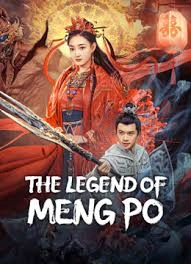 THE LEGEND OF MENG PO