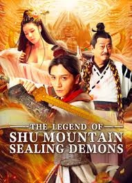 The Legend of Shu Mountain Sealing Demons