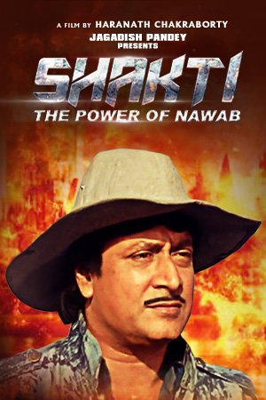 Shakti - The Power of Nawab